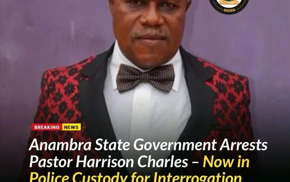 anambra govt confirms arrest of pastor accused of taking 75 married women as wives